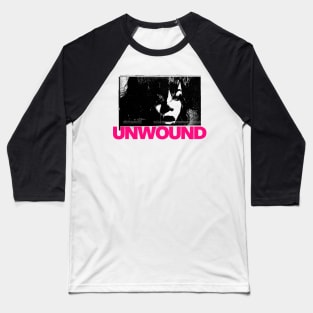 U-N-W-O-U-N-D Baseball T-Shirt